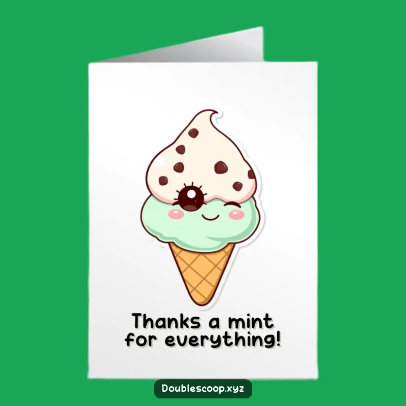 Free Printable Thank You Card: Winking Mint Chip Ice Cream Funny Downloadable Gift
